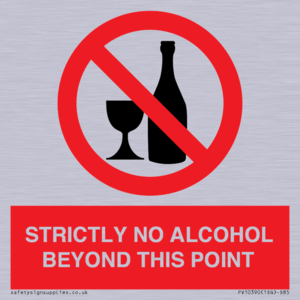 STRICTLY NO ALCOHOL BEYOND THIS POINT